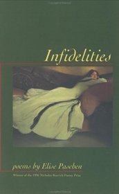 Infidelities (Nicholas Roerich Poetry Prize Library)