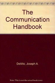 The Communication Handbook: A Dictionary