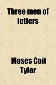 Three men of letters