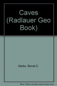 Caves (Radlauer Geo Book)