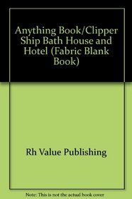 Library of Design 3rd: Clipper Ship Bath House & Hotel (Fabric Blank Book)
