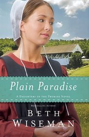 Plain Paradise (Daughters of the Promise, Bk 4)
