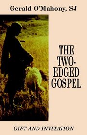 The Two-edged Gospel