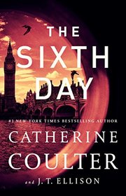 The Sixth Day (Brit in the FBI, Bk 5)