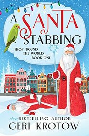 A Santa Stabbing (Shop 'Round the World, Bk 1)
