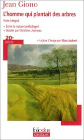 Homme Qui Plant Arb Ecr (Folio Plus Classique) (French Edition)