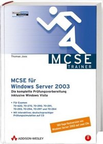 MCSE fr Windows Server 2003. Fr Examen 70-270, 70-290, 70-291, 70-293, 70-294, 70-297, 70-284, 70-620, 70-621, 70-622, 70-624
