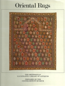 Oriental Rugs (Smithsonian Illustrated Library of Antiques)