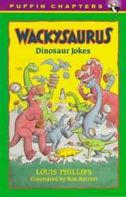 Wackysauraus: Dinosaur Jokes (Puffin Chapters (Paperback))