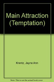 Main Attraction (Temptation)