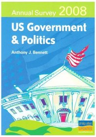 US Government & Politics: Annual Survey 2008