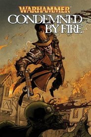 Warhammer: Condemned by Fire