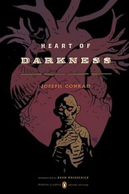 Heart of Darkness: (Classics Deluxe Edition) (Penguin Classics Deluxe Editio)