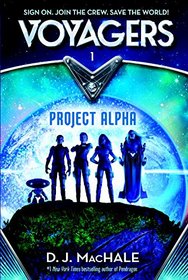 Project Alpha (Voyagers, Bk 1)