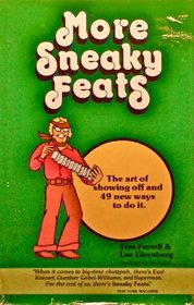 More sneaky feats: The art of showing off and 49 new ways to do it
