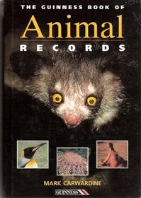 The Guinness Book of Animal Records