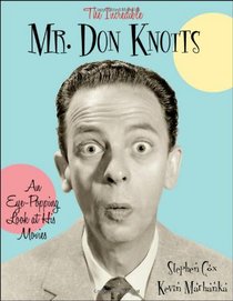 The Incredible Mr. Don Knotts