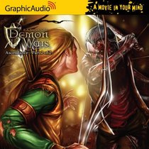 The Demon Wars - Ascendance (part 2 of 2)