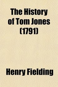 The History of Tom Jones (1791)