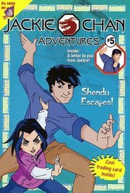 Shendu Escapes!: A Novelization (Jackie Chan Adventures)