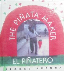 The Pinata Maker/El Pinatero