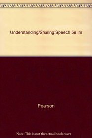 Understanding/Sharing:Speech 5e Im