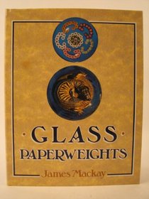 Glass Paperweights