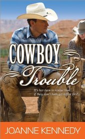 Cowboy Trouble