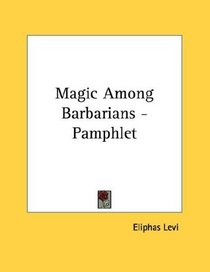 Magic Among Barbarians - Pamphlet