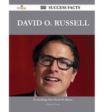David O. Russell 105 Success Facts - Everything You Need to Know about David O. Russell