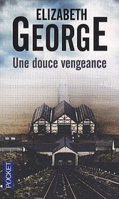Une douce vengeance (French Edition)