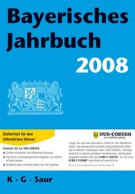 Bayerisches Jahrbuch: Auskunfts- und Adressenwerk über Behörden, Ministerien, Verbände und Gemeinden (German Edition)