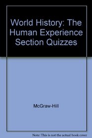 World History: The Human Experience Section Quizzes