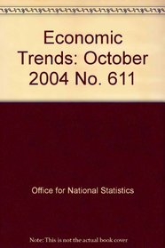 Economic Trends: October 2004 No. 611