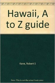 Hawaii, A to Z guide