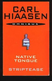 Strip Tease / Native Tongue