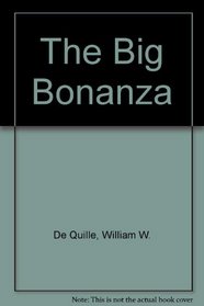 The Big Bonanza