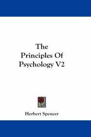 The Principles Of Psychology V2