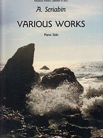 Scriabin / Various Works (Kalmus Edition)