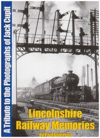 Lincolnshire Railway Memories
