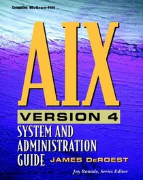 AIX Version 4: System and Administration Guide