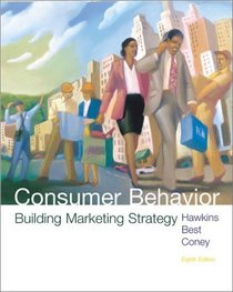 Consumer Behavior: Building Marketing Strategy (with DDB Needham Data Disk)