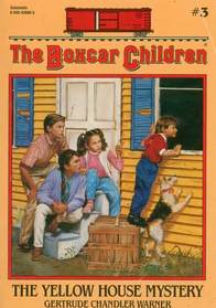 The Yellow House Mystery (Boxcar Children, No 3)