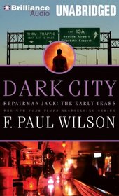 Dark City (Repairman Jack: Early Years Trilogy)