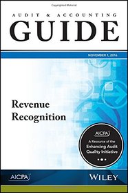 Revenue Recognition 2016 (AICPA Audit and Accounting Guide)