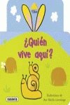 Tira Y Veras Quien Vive Aqui (Spanish Edition)