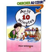 Au Lit Dans Dix Minutes (French Edition)