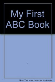 My First ABC Book