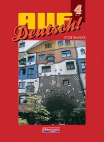 Auf Deutsch! 4: Rot (Higher): Student Book (Auf Deutsch!)