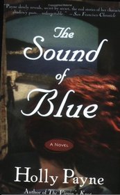 Sound of Blue, The : A Novel